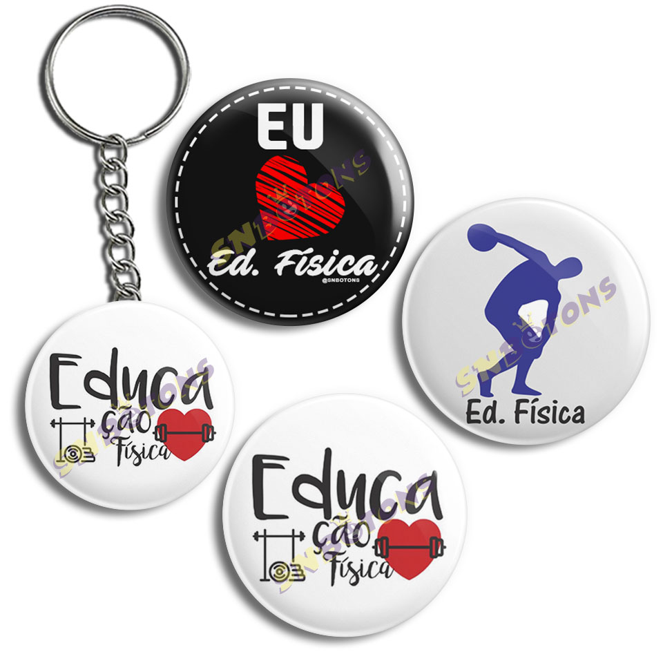 KIT0035 KIT PROFISSOES DIA D EU AMO EDUCAÇÃO ED FISICA SN BOTONS BOTTONS CHAVEIRO
