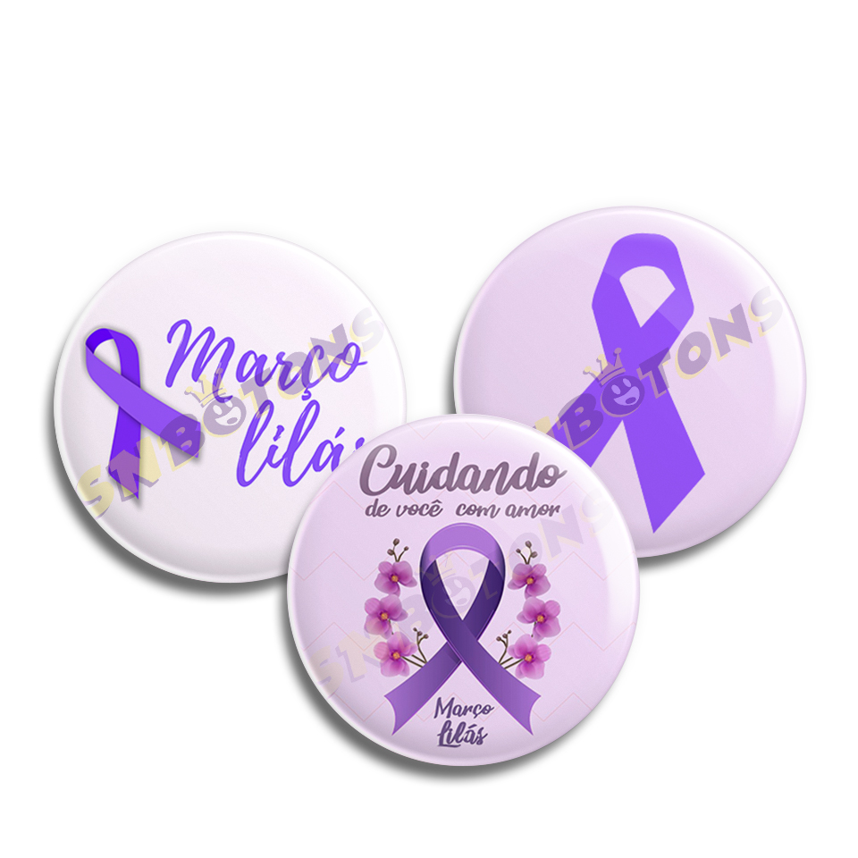 SN BOTONS BOTTONS PERSONALIZADOS Campanhas ConscientizaCAo e Socioeducativas 03 MARÇO LILAS